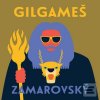 Gilgameš (Vojtěch Zamarovský; Miroslav Černý)