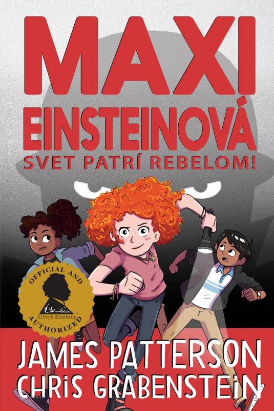 Maxi Einsteinová Svet patrí rebelom! Maxi Einsteinová 2