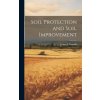 Soil Protection and Soil Improvement (James E. [from old catalog] Randall)(Pevná)