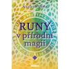 Runy v přírodní magii