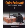 Odstřelovač - výcvik, technika, zbraně - 2. vydání - Peter Brookesmith