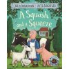Squash and Squeeze - Julia Donaldson, Axel Scheffler (ilustrátor)