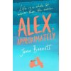 Alex, Approximately