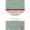 Trust and Supply Chains (Joanna Domagala,Michal Pietrzak)(Pevná)