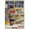 Revolution And The State