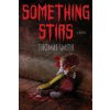 Something Stirs (Thomas Smith)(Brožovaná)
