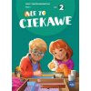 Ale to ciekawe! Matematyka. Zeszyt ćwiczeń. Klasa 1. Część 2 (Beata Skrzypiec,Jolanta Okuniewska,Sabina Piłat)(Brožovaná)