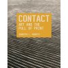 Contact: Art and the Pull of Print