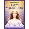 Karty vědomé duše - Kim Dreyer