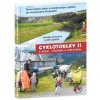 Cyklotoulky s dětmi, vozíkem a nočníkem II. - Markéta Hroudová, Luděk Zigáček