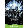 E-kniha Prekliata planéta - Jozef Žarnay