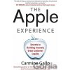 The Apple Experience - Carmine Gallo