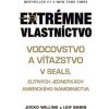 Extrémne vlastníctvo - Jocko Willink, Leif Babin