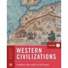 Western Civilizations - Cole, Joshua (University of Michigan, Ann Arbor); Symes, Carol (University of Illinois, Urbana-Champaign)