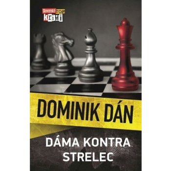 Dáma kontra strelec - Dominik Dán od 11,16 € - Heureka.sk