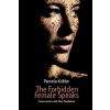 Forbidden Female Speaks (Pamela Kribbe)(Brožovaná)