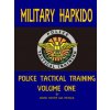 Military Hapkido: Police Tactical Training Vol. 1