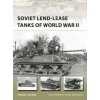Soviet Lend-Lease Tanks of World War II (Steven J. Zaloga)(Brožovaná)