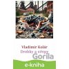 E-kniha Drobky a střepy - Vladimír Kolár