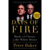 Days of Fire (Peter Baker)(Brožovaná)