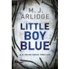 Little Boy Blue (M. J. Arlidge)(Brožovaná)