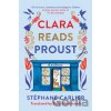 Clara Reads Proust - Stephane Carlier