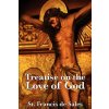 Treatise on the Love of God