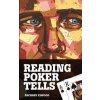 Reading Poker Tells (Zachary Elwood)(Brožovaná)