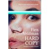 Hard Copy (Fien Veldman)(Brožovaná)