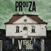 Prouza: V téhle době - CD