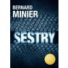 Sestry (CZ edice) (Bernard Minier)