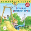 Terka sa učí prekonávať strach - Liane Schneider, Janina Görrissen (ilustrátor)