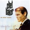 CD - BAKER, CHET - IN NEW YORK