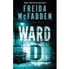 Ward D - Freida McFadden
