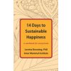 14 Days to Sustainable Happiness (Loretta Graziano Breuning)(Brožovaná)