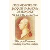 Memoirs of Jacques Casanova de Seingalt Vol. 1 the Venetian Years (Giacomo Casanova)(Pevná)
