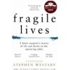 Fragile Lives