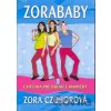 Zora Czoborová: Zorababy DVD