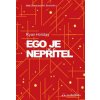 Ego je nepřítel