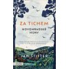 Za tichem - Novohradské hory