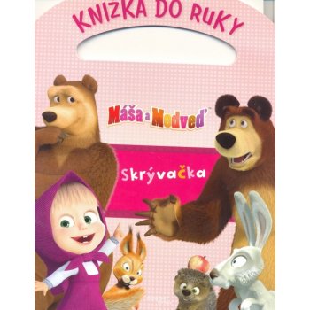 Máša a medveď Knižka do ruky Skrývačka