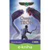 Kronika Cartera Kana 2 Ohnivý trón - Rick Riordan