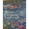 Monet, Cezanne, Van Gogh (German-Italian edition) (Lugano Museo darte della Svizzera italiana)