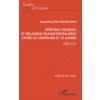 Héritage colonial et relations transfrontalières entre le Cameroun et le Gabon (Boilley,Mbezele Nkoa)(Brožovaná)