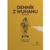 Denník z Wuchanu - Fang Fang