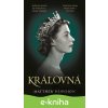 E-kniha Kráľovná - Matthew Dennison