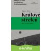 E-kniha Králové střelců - Zbigniew Rokita