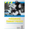 Pořádková činnost policie - Hrinko Martin a kolektiv