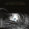 Lisa Gerrard & Jules Maxwell: One Night in Porto - Lisa Gerrard, Jules Maxwell