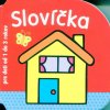 Slovíčka - pre deti od 1 do 3 rokov autor